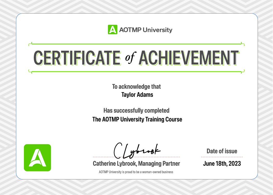 Example of an AOTMP University certificate of achievement.